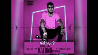 Wareydo   Nyongeramu Katono ft Chris L( Official Audio)