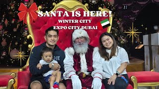 WE MET SANTA! WINTER CITY AT EXPO CITY DUBAI