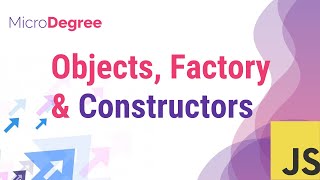 JavaScript Objects, Factory Functions & Constructor