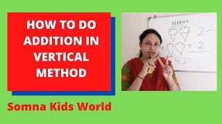 HOW TO TEACH ADDITION |UKG| VERTICAL METHOD |