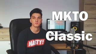 MKTO - Classic Cover (Karlo Medvarić)