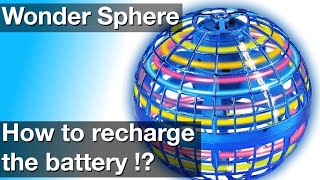 Charging the battery of Wonder Sphere toy (How to instructions)