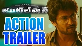 Gentleman Movie Action Trailer - Nani, Surabhi, Nivetha Thomas