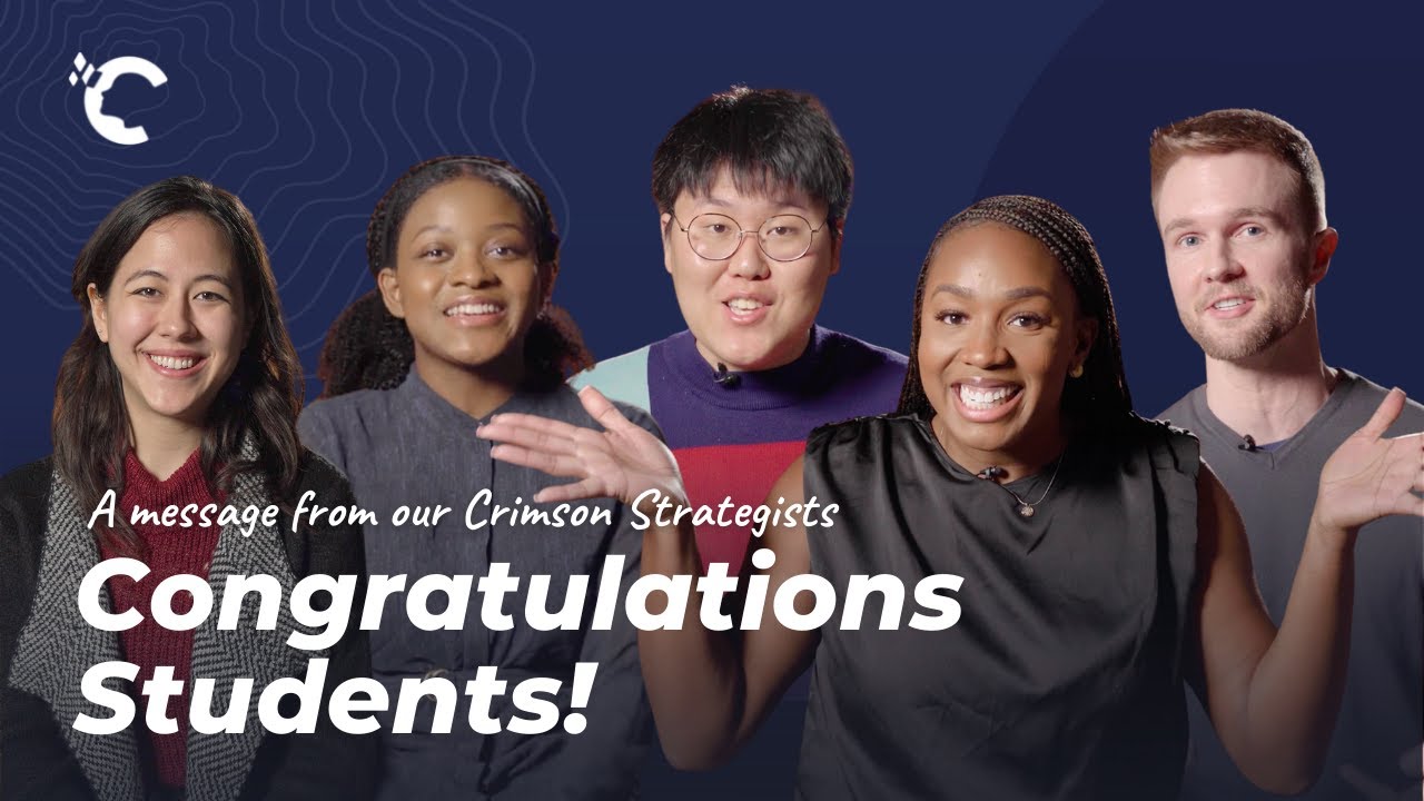 Congratulations, Students! From Crimson Strategists