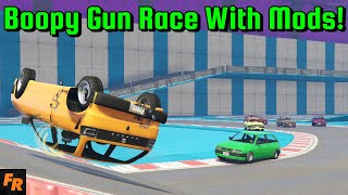 Boopy Gun Race With Mods! - Gta 5