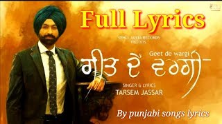Geet De Wargi Lyrics - Tarsem Jassar | full song lyrics | by Punjabi songs lyrics