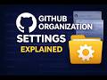 GitHub Organization Settings Explained | Full Guide for Beginners(2026)