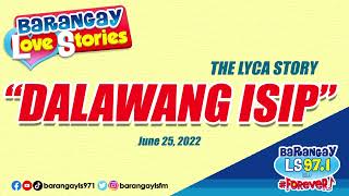 Breadwinner, tatanda nang dalaga dahil pihikan sa lalaki (Lyca Story) | Barangay Love Stories