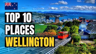 Wellington : Top 10 Places to Visit | New Zealand Travel Guide