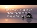 24. xin sư phụ khai thị vô sở Đắc vô sở cầu.... 779 cÂu thiỀn sƯ duy lỰc phÁp mÔn tỔ sƯ thiỀn.