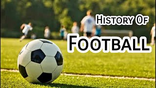 History of Football