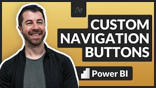 How to Set Up Custom Page Navigation Buttons in Power BI Desktop (PBIX File Included!)