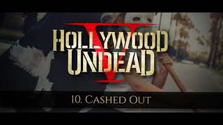 Hollywood Undead - Cashed Out [w/Lyrics]