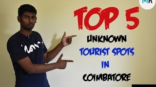 Top 5 Unknown Tourist Spots in Coimbatore | Top 5 - #1