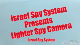 Lighter Spy/Hidden Camera HD - Manual Instruction - Israel Spy System