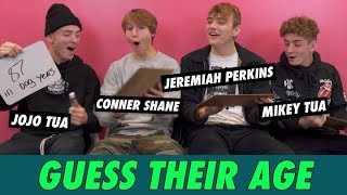 Mikey Tua, Jojo Tua, Jeremiah Perkins & Conner Shane - Guess Their Age