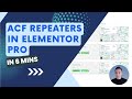 Using ACF Repeaters in Elementor with templates