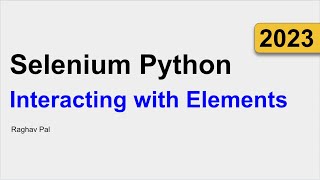 2 | Interacting With Elements | Selenium Python