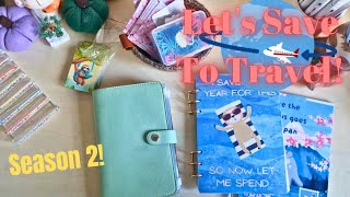 Let's Save To Travel! Season 2 Ep. 1! | New Travel Binder and New Challenges 🤩