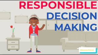 Social Emotional Learning Video Lessons - Responsible Decision Making Week 3