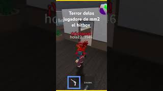 el hitbox de mm2