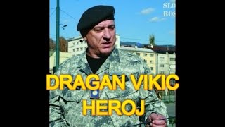 DRAGAN VIKIC (PONESI ZASTAVU)