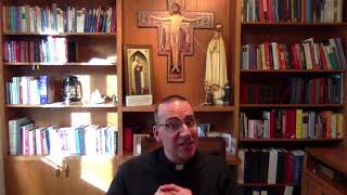 Basics of Catholicism - Episode 97: A Summary of the Sacraments