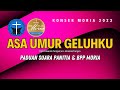 ASA UMUR GELUHKU | KONSER MORIA 2023 | PANITIA  & BPP MORIA