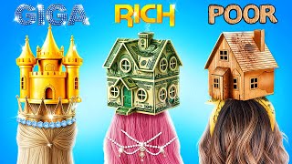 Poor vs Rich vs Giga Rich Home Makeover! Who Builds The BEST House?