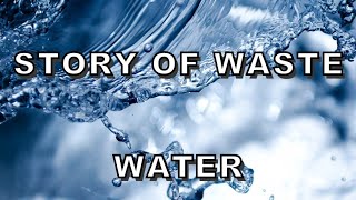 SCIENCE|chapter18-class7|ਵਿਅਰਥ ਪਾਣੀ ਦੀ ਕਹਾਣੀ STORY OF WASTE WATER By-Richa Verma- RV CLASSES SCIENCE