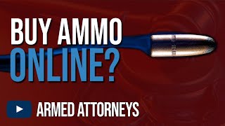Buying Ammo Online: Stay Legal When Purchasing Ammunition