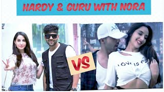 #GuruRandhawa Vs #HardySandhu with #NoraFatehi on song #HighRatedGabru V/s #NaahGoriye  #shorts