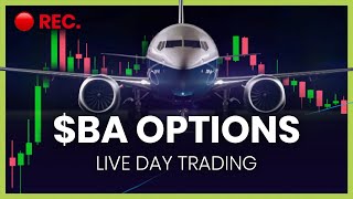 [LIVE] Options Day Trading | One Lot Lessons | BA Gap Fill Reversal