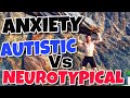 What Is Anxiety Like For Autistics? - ITS DIFFERENT!