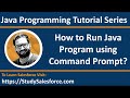 Java | How to Execute Java Program using Command Prompt | Learn Java by Sanjay Gupta