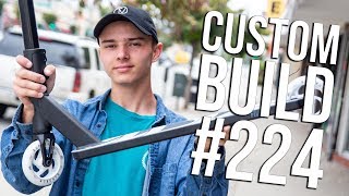 Budget Street Build!! - Custom #224 │ The Vault Pro Scooters