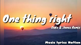 Marshmello × Kane Brown - One Thing Right (Duke & Jones Remix) {Remix} || Music Lyrics Nation