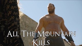 All The Mountain Kills (Game of Thrones, Gregor Clegane Kills)