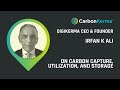 Irfan K Ali Explains Carbon Capture, Utilization, and Storage (CCUS)