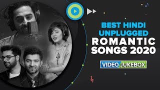 Best Hindi Unplugged Romantic Songs 2020 | Rahat Fateh Ali Khan, Shreya, Sunidhi & Sachin Jigar