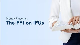 Metrex Presents - The FYI on IFUs - Sep 2023