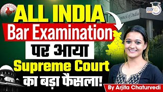 Petition challenging All India Bar Examination fees filed before Supreme Court | StudyIQ Judiciary