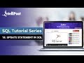 Update Statement in SQL | How to Update Statement in SQL | Update Records in SQL | Intellipaat