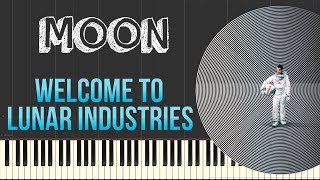 Moon - Welcome To Lunar Industries | Clint Mansell (Piano Tutorial Synthesia)