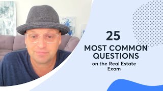 25 Most Common Questions on the Real Estate Exam (2023)