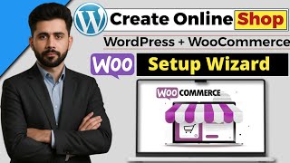 WooCommerce Setup Wizard - WooCommerce Setup in WordPress 2025