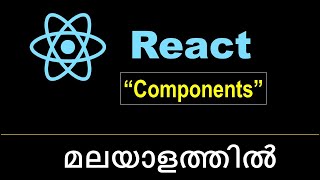 React JS Malayalam Tutorial - Part 4 " Component"