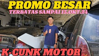 PROMO BESAR DI KCUNK MOTOR !!!! TERBATAS