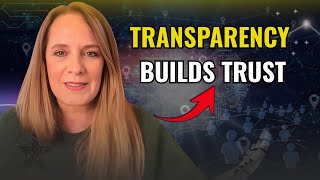 The Power of Transparency: How Honesty Unlocks True Connection