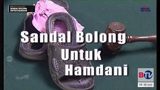 Sinema Multivision : Sandal Bolong Untuk Hamdani